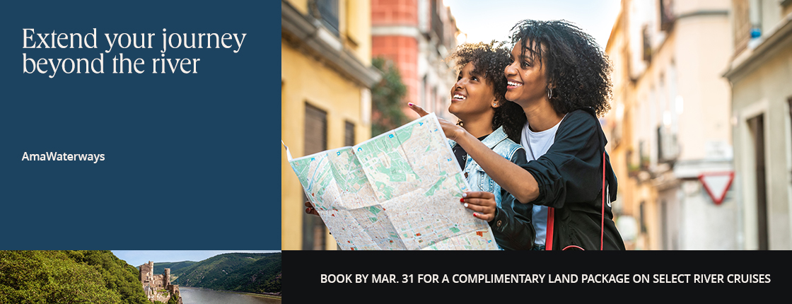 Extend your AmaWaterways journey beyond the river. Book by Mar. 31 for a complimentary land package on select river cruises.